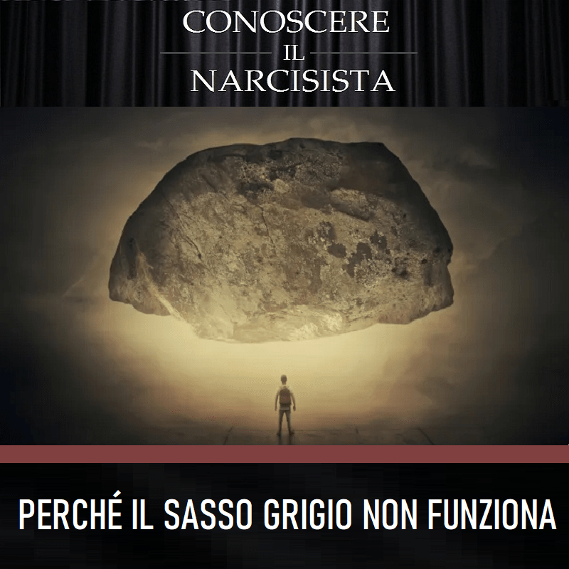 PERCHÉ IL SASSO GRIGIO NON FUNZIONA