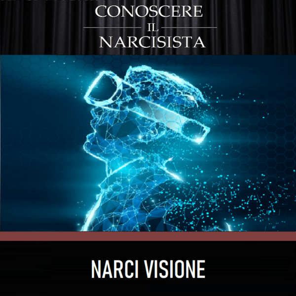 NARCI VISIONE