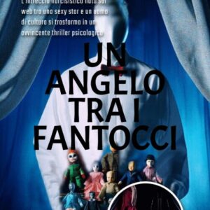UN ANGELO TRA I FANTOCCI