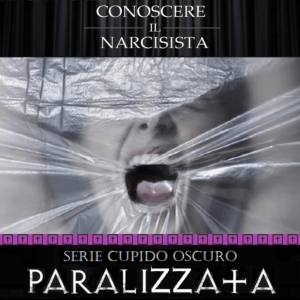 CUPIDO OSCURO - PARALIZZATA