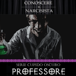 CUPIDO OSCURO - PROFESSORE