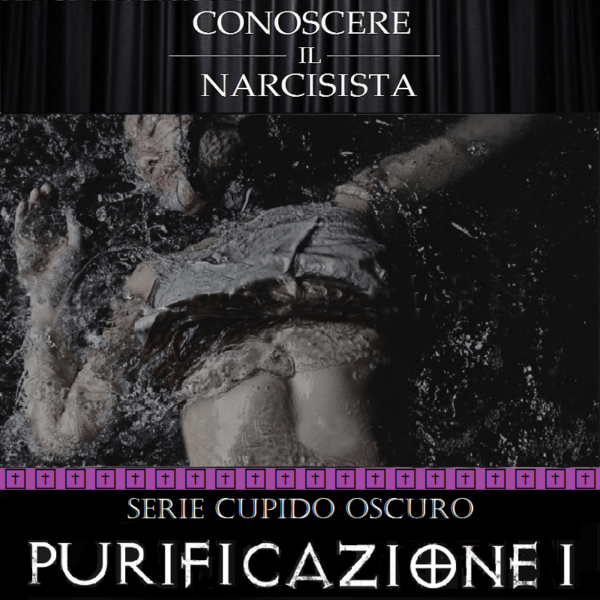 CUPIDO OSCURO - PURIFICAZIONE I